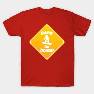 Skateboarding Baby on Board T-Shirt